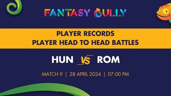 HUN vs ROM player battle, player records and player head to head records for Match 9, European Cricket International France 2024