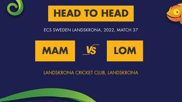 MAM vs LOM Match Prediction, Player Stats,  Match 37 and Match 38 - Who Will Win Today’s ECS Sweden, Landskrona Match Between Malmohus and Lomma