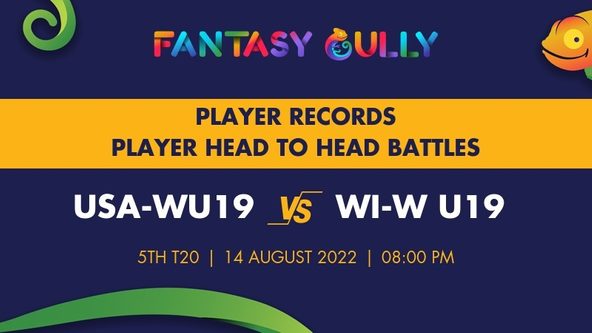 USA-WU19 vs WI-W U19 player battle, player records and player head to head records for 5th T20, West Indies Women Under-19s in USA 5 Youth T20 Series, 2022