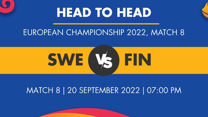 SWE vs FIN Player Stats for Match 8 - Who Will Win Today's European ...