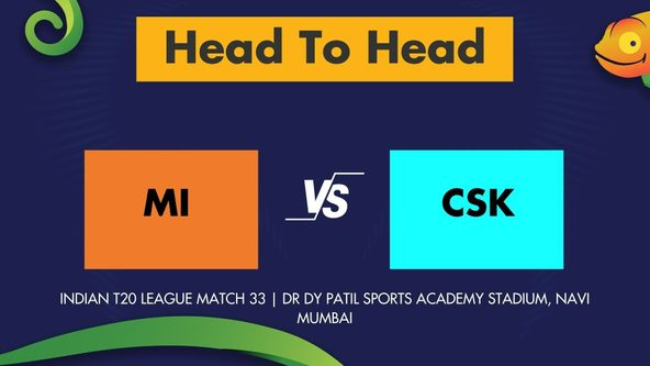 MI vs CSK Match Prediction, IPL 2022, Match 33 - Who Will Win Today’s IPL Match Between Mumbai Indians and Chennai Super Kings